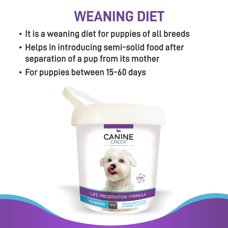 Canine Creek Pup Booster Puppy Weaning Diet for All Breeds 300g